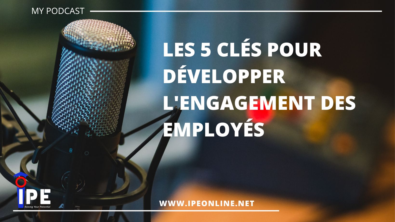Les 5 clés pour développer l’engagement des employés